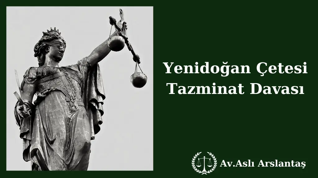 YENİDOĞAN ÇETESİ TAZMİNAT DAVASI