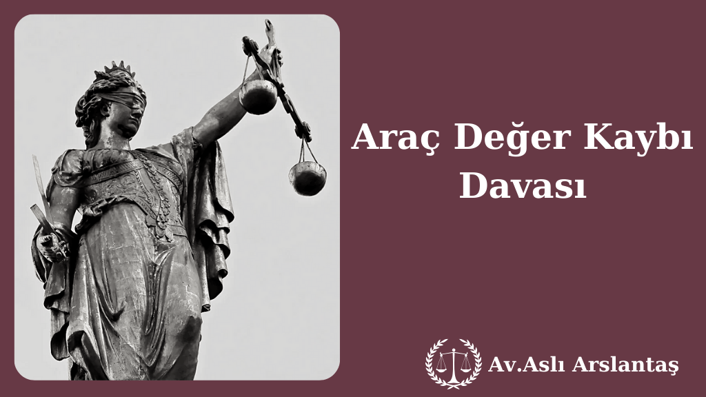 araç değer kaybı davası